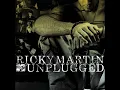 Tu Recuerdo (MTV Unplugged Version) (feat. Chambao & Tommy Torres) - Ricky Martin