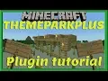 THEMEPARK PLUS PLUGIN Tutorial