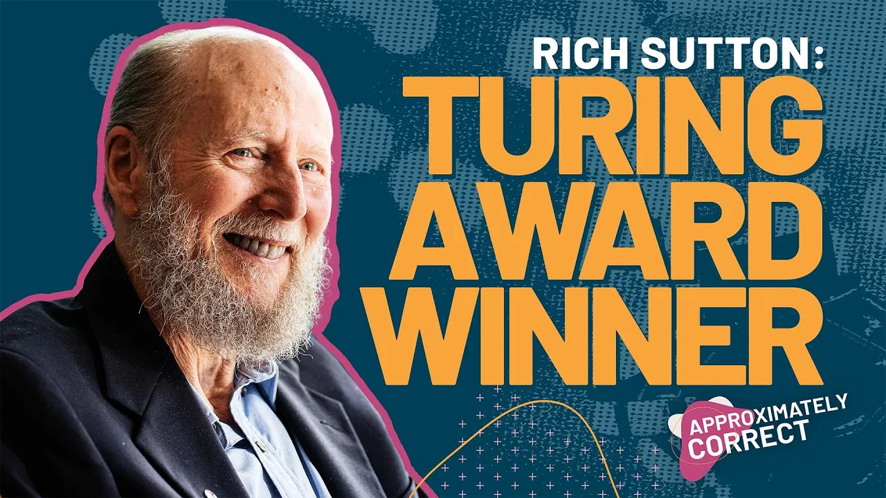 Richard S. Sutton, Turing Award Winner | Approximately Correct