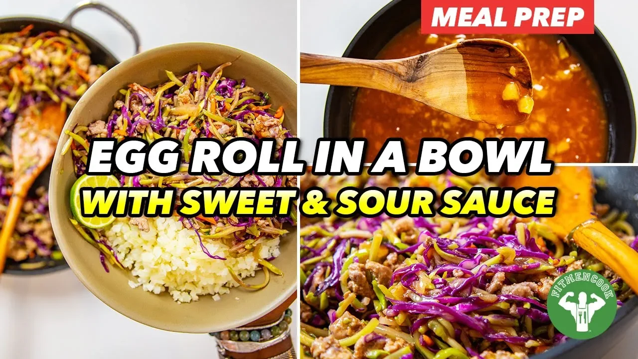 Meal Prep - Egg Roll in a Bowl with Sweet & Sour Sauce