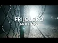 Molotov - Frijolero (Audio)