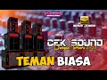Download Lagu Cek Sound Dangdut || Teman Biasa || Terbaru 2025 || Ndung Tukkk..!!