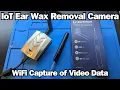 Download Lagu IoT Ear Wax Removal Camera - WiFi Capture of Video Data