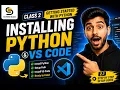 class 2 Started with Installing Python Vs code The Right Way to Install Python VS Code 2026