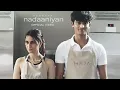 Download Lagu Nadaaniyan (Official Music Video) Akshath | Aisha Ahmed | Hit Song 2024
