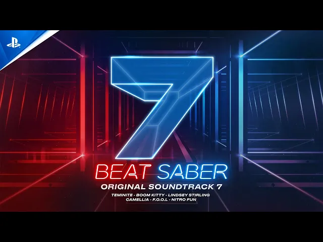 Beat Saber - OST 7 Launch Trailer | PS VR2 &amp; PSVR Games