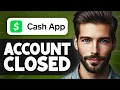 How to Fix Cash App Account Closed for Violation - Full Guide
