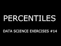 PERCENTILES Data Science Exercises