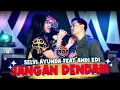 Download Lagu Jangan Dendam - Selvi Ayunda Feat Andi KDI - New RGS (Official Live Music)