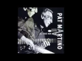 Both Sides Now - Pat Martino ft. Cassandra Wilson