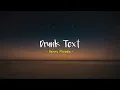 Drunk Text - Henry Moodie [Speed Up] | (Lyrics & Terjemahan)