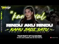 Lagu DJ RINDU AKU RINDU KAMU JADI SATU 📍 KARNAVAL VERSION | GAYENG GAYA PERANGKAT ||