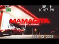 Lagu Prznt x Khaki - MAMACITA (Lyrics)