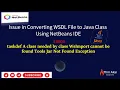 How to fix tools jar not found exception Convert WSDL file to Java Class NetBeans Thiri Akai
