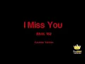 blink-182 - I Miss You (Karaoke Version)