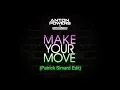 Anton Powers, Redondo - Make Your Move (Patrick Simard Edit)