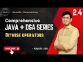 2 4 Bitwise operators in java Java and DSA