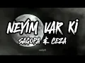Ceza - Neyim Var Ki (feat. Sagopa K) Lyrics / Sözleri