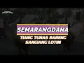 GENDING SEMARANGDANA !!! GB TIANG TUNAS BARENG SANGIANG