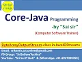 193 ByteArrayOutputStream class in Java IO Streams InputStreams OutputStreams Java Streams