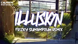 Download ILLUSION (CHA-CHA) - Frizky Sumampouw Remix =C'E= BASSNYA NENDANG SAMPAI KE PRINDAPAN !!! MP3