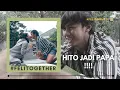 Download Lagu You’are going to be a father, poy.. | Felitogether Official