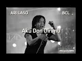 Download Lagu Ari Lasso \u0026 BCL - Aku dan Dirimu (Lirik Video) | Lagu Pop Romantis Indonesia