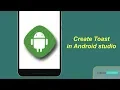 Create Toast in Android Studio Android Tutorial