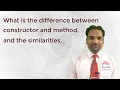 Java FAQ - What is the difference and similarities between constructor and method