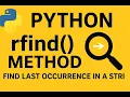 Python rfind Method Explained Find Last Occurrence in a String