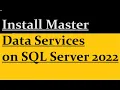 Install Master Data Services on SQL Server 2022