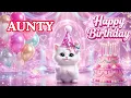 AUNTY Birthday Song – Happy Birthday To You | #birthday #aunty