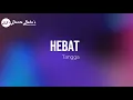 Download Lagu TANGGA - HEBAT (KARAOKE)
