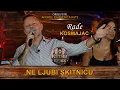 Rade Kosmajac - Ne ljubi skitnicu | uzivo | (Ork. Andrije Jovanovica Kute) KUTIN KUTAK