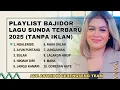 Download Lagu PLAYLIST BAJIDOR LAGU SUNDA TERBARU 2025 ADE ASTRID X GERENGSENG TEAM | TANPA IKLAN