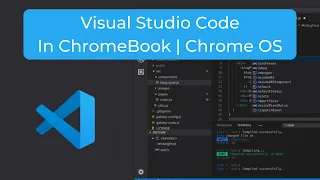 Visual Studio Code on Chromebook Chrome OS