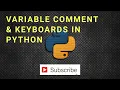 Variable Comments Keyboards in Python Craw Security