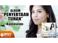 Download Lagu Kamasean - Album Penyertaan Tuhan - Lagu Rohani