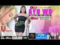 Download Lagu [ COVER ] WONG KETELU || AYU WD   [ 2023 ]