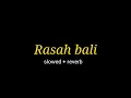 Download Lagu RASAH BALI - LAVORA lyrics video ( SLOWED + REVERB )