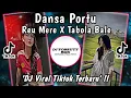 Download Lagu DANSA PORTU 🌴 DJ REU MERE X TABOLA BALE BY NGGINUS LEBU REMIX VIRAL TIKTOK‼️