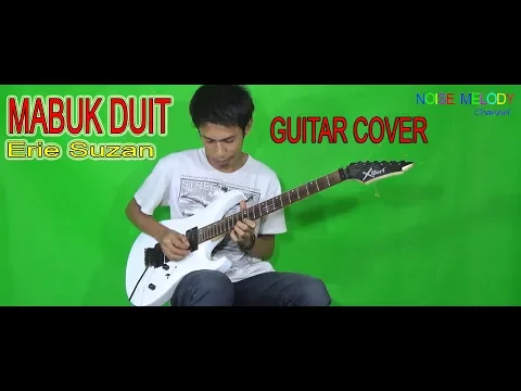 Download MP3 Mabuk Duit - Erie Suzan l Guitar Cover By Hendar l