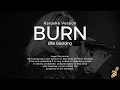 Download Lagu Ellie Goulding - Burn (Karaoke Version)