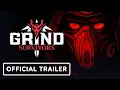 Grind Survivors - Launch Trailer