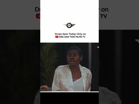 Drops 6PM TODAY only on One and Two Films Tv