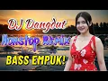 Lagu DJ NONSTOP BASS EMPUK 🎧 Teman Enak Didengar Saat Kerja 🔥 Bikin Semangat! ✨ VOL 35
