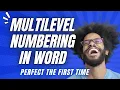 How To Create Multilevel Numbering In Word That Actually Works