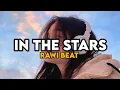 Download Lagu Dj Rawi Beat_-_ In The Stars (remix lyrics)  I'm_still_holding_on_to_everything_that's_dead_and_gone