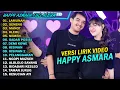 Download Lagu HAPPY ASMARA Feat. GILGA SAHID \