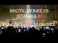 Arctic Monkeys - Istanbul ZORLU PSM Full Set 10 08 2022 4K Pro Sound
